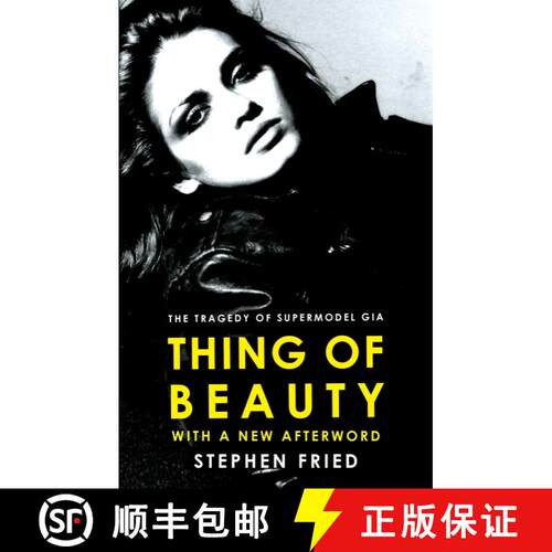 【3-4周达】Thing of Beauty: The Tragedy of Supermodel Gia [9781668050798]
