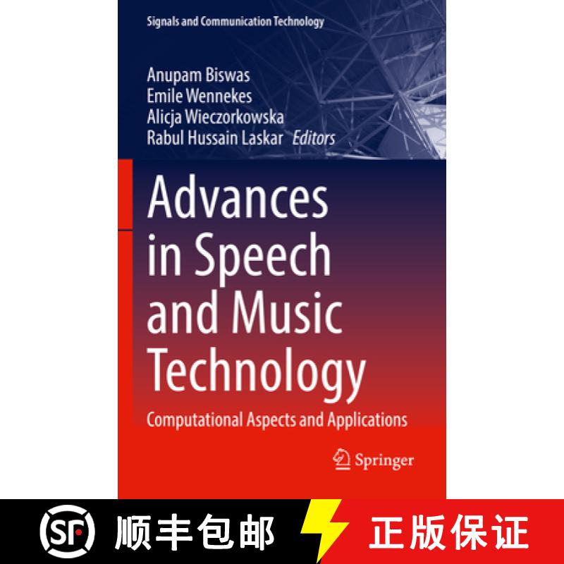 【3-4周达】Advances in Speech and Music Technology : Computational Aspects and Applications [9783031184468]