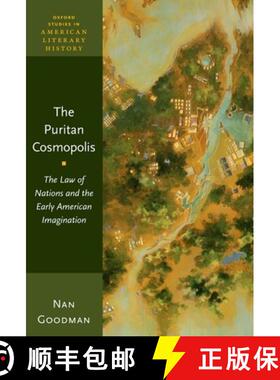 【3-4周达】The Puritan Cosmopolis: The Law of Nations and the Early American Imagination [9780197651209]