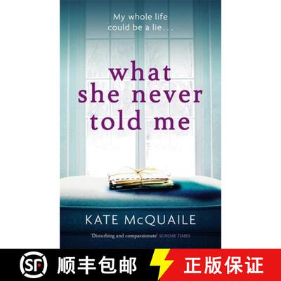 【3-4周达】What She Never Told Me: The compelling and critically acclaimed mystery [9781784297565]