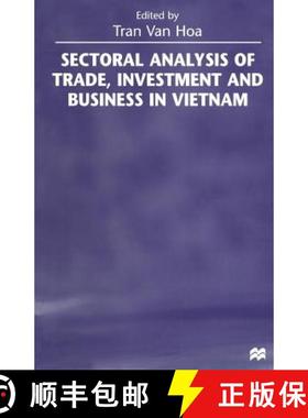 【3-4周达】Sectoral Analysis of Trade, Investment and Business in Vietnam [9781349146284]