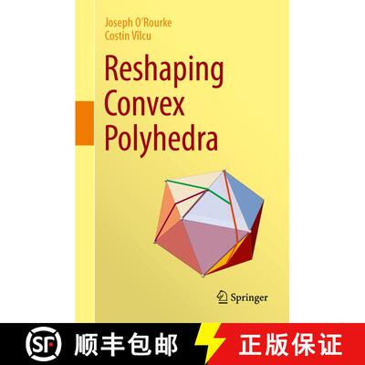 【3-4周达】Reshaping Convex Polyhedra [9783031475108]