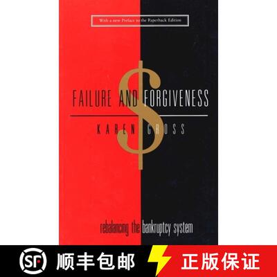 【3-4周达】Failure and Forgiveness – Rebalancing the Bankruptcy System [9780300078633]