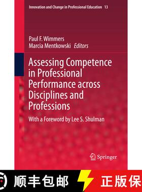 【3-4周达】Assessing Competence in Professional Performance across Disciplines and Professions (1st e... [9783319300627]