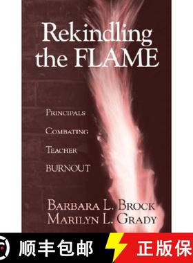 【3-4周达】Rekindling the Flame: Principals Combating Teacher Burnout [9780803967939]