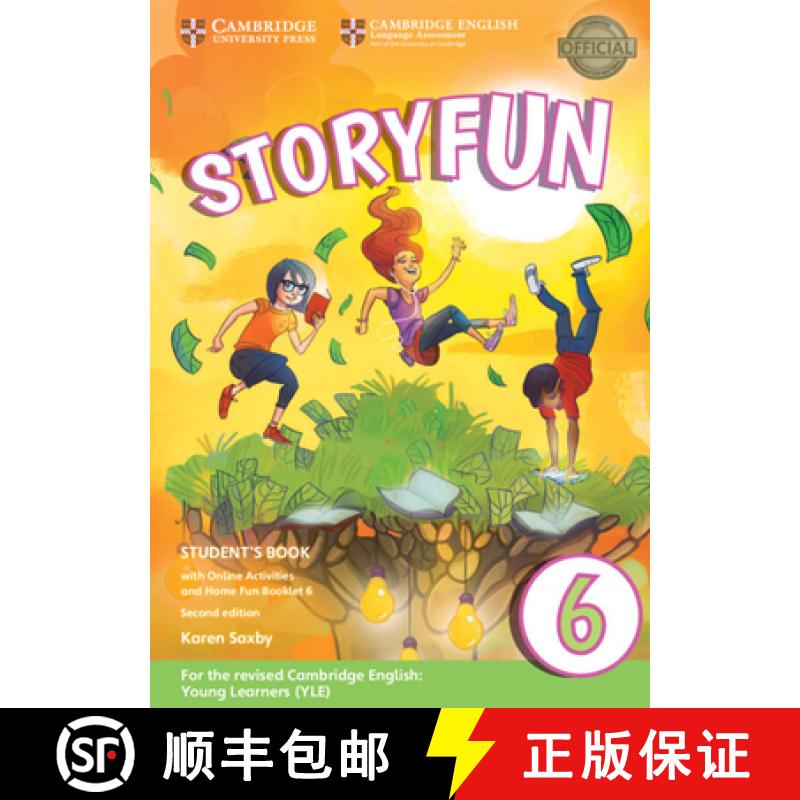 剑桥少儿 Storyfun for Starters Level 6 Student's Book with Online Activities and Home Fun Booklet 6 ... [9781316617250]