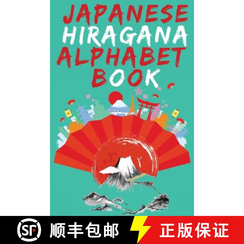 预订 Japanese Hiragana Alphabet Book.Learn Japanese Beginners Book.Educational Book, Contains Detaile... [9785849648460]