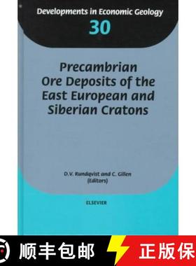 预订 Precambrian Ore Deposits of the East European and Siberian Cratons [9780444826572]