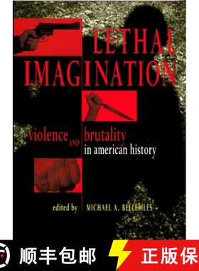 【3-4周达】Lethal Imagination – Violence and Brutality in American History [9780814712962]