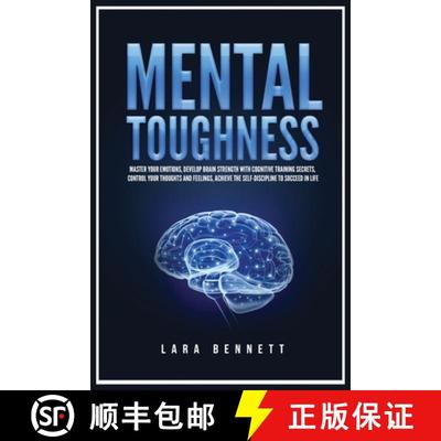 【3-4周达】Mental Toughness: Master Your Emotions, Develop Brain Strength with Cognitive Training Sec... [9781955883184]
