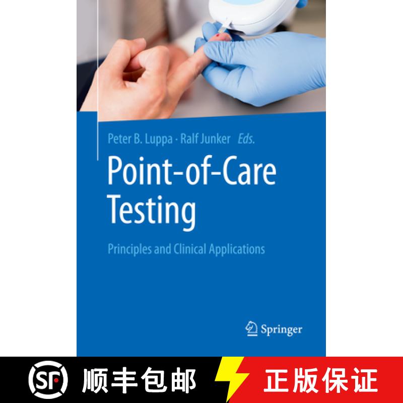 【3-4周达】Point-Of-Care Testing: Principles and Clinical Applications [9783662544969]