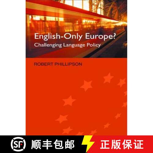 【3-4周达】English-Only Europe?: Challenging Language Policy [9780415288071]