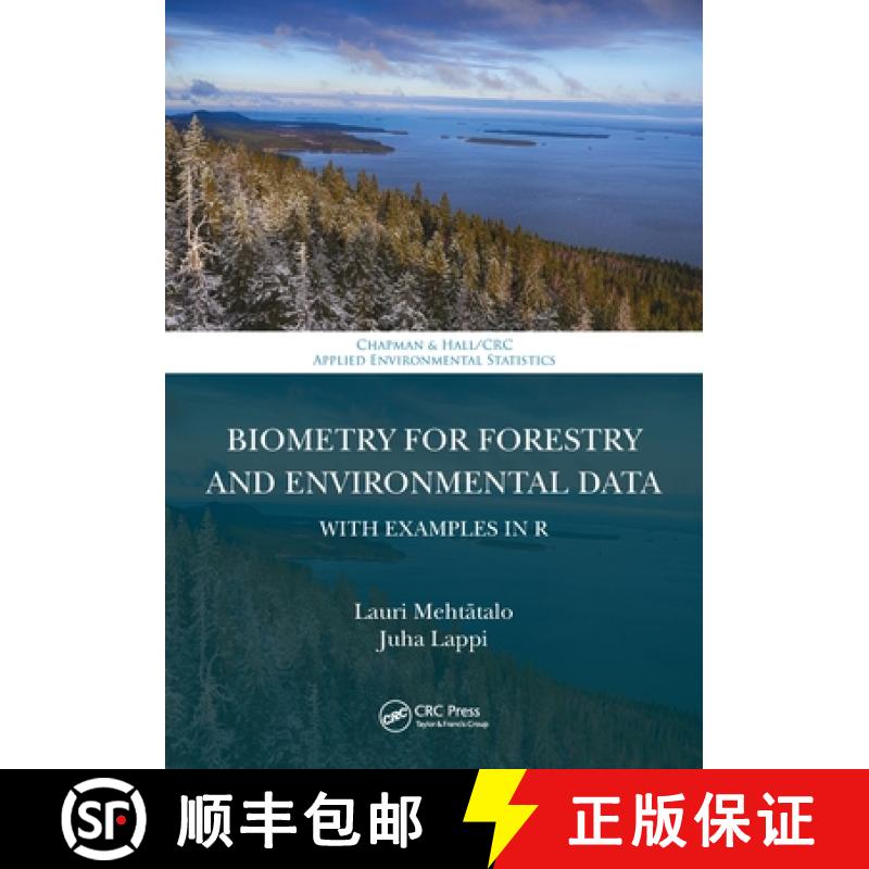 【3-4周达】Biometry for Forestry and Environmental Data: With Examples in R [9780367508456]