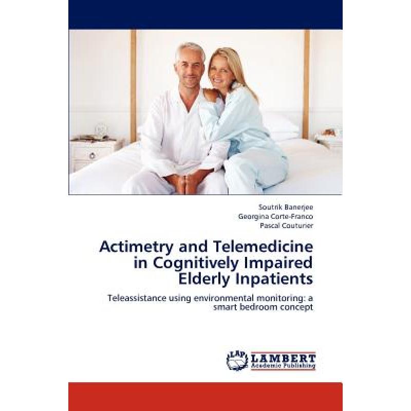 【4周达】Actimetry and Telemedicine 