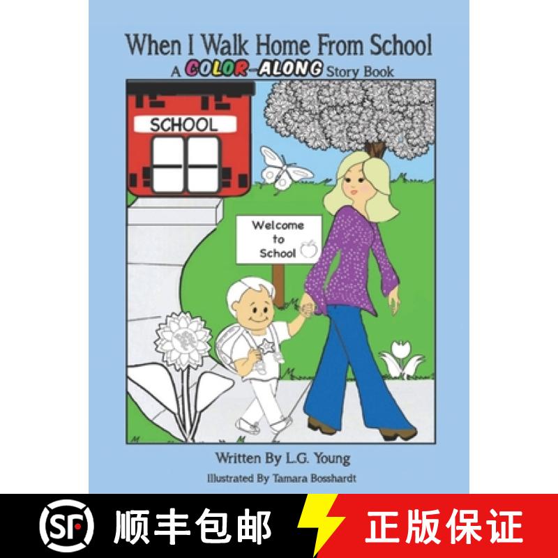 【3-4周达】When I Walk Home from School: A Color - Along Story Book [9798989267309]