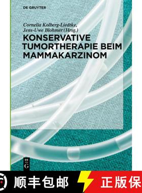 预订 Konservative Tumortherapie Beim Mammakarzinom [9783110577419]