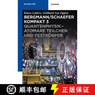【3-4周达】Quantenphysik - Atomare Teilchen und Festkörper [9783110226713]