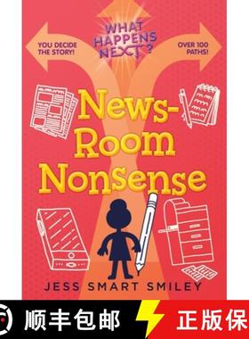 【3-4周达】What Happens Next?: Newsroom Nonsense [9781250890993]