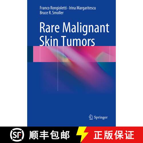 【3-4周达】精装 Rare Malignant Skin Tumors [9781493920228]