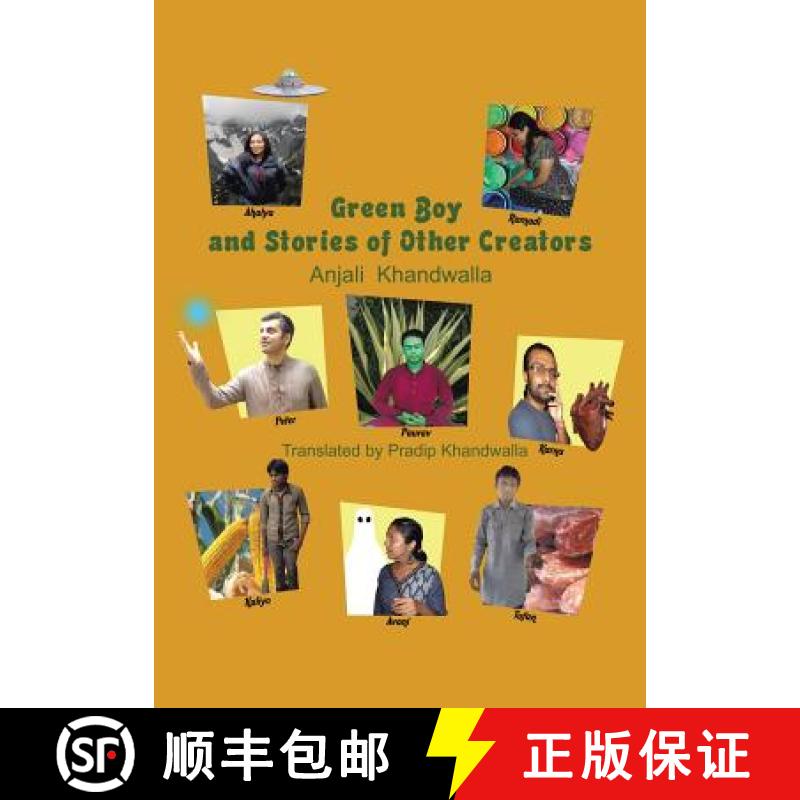 【2-3周达】Green Boy and Stories of Other Creators [9781482810769]