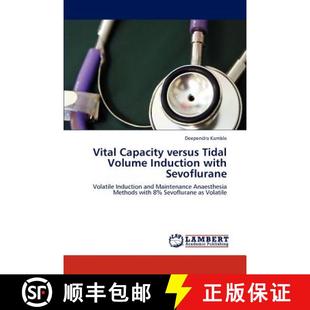 Induction Capacity 9783846538296 Sevoflurane with Volume Tidal versus Vital 预订