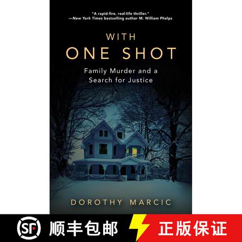 【3-4周达】With One Shot: Family Murder and a Search for Justice [9780806538556]