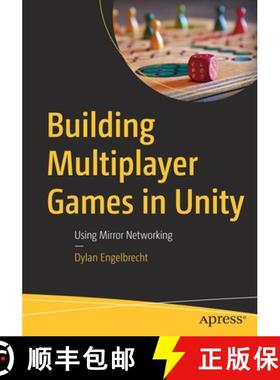 【3-4周达】Building Multiplayer Games in Unity : Using Mirror Networking [9781484274736]