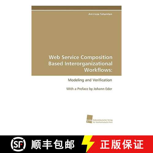 【3-4周达】Web Service Composition Based Interorganizational Workflows [9783838106700]