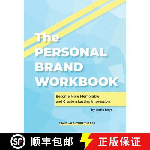 【3-4周达】The Personal Brand Workbook: Become More Memorable and Create a Lasting Impression [9780692090138]