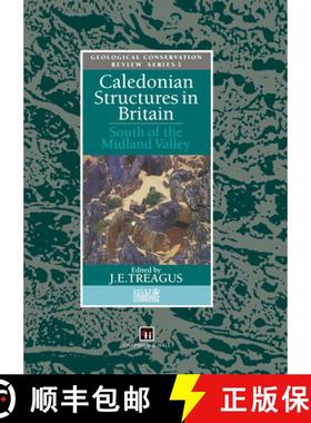 【3-4周达】Caledonian Structures in Britain: South of the Midland Valley [9780412475603]