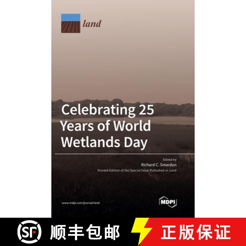 【2-3周达】Celebrating 25 Years of World Wetlands Day [9783036555478]