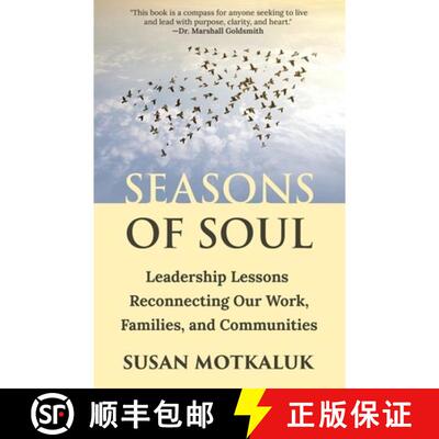 【3-4周达】Seasons of Soul: Leadership Lessons Reconnecting Our Work, Families, and Communities [9781959993544]