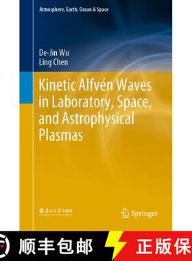 【3-4周达】Kinetic Alfvén Waves in Laboratory, Space, and Astrophysical Plasmas [9789811379888]