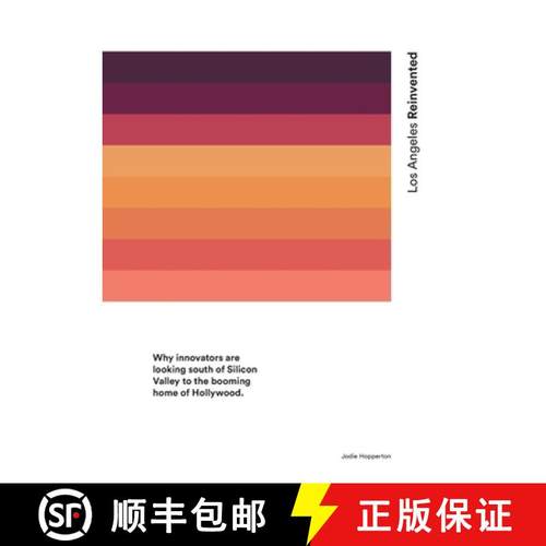 【3-4周达】Los Angeles Reinvented: Why innovators are moving south of Silicon Valley to the booming h... [9780578589145]