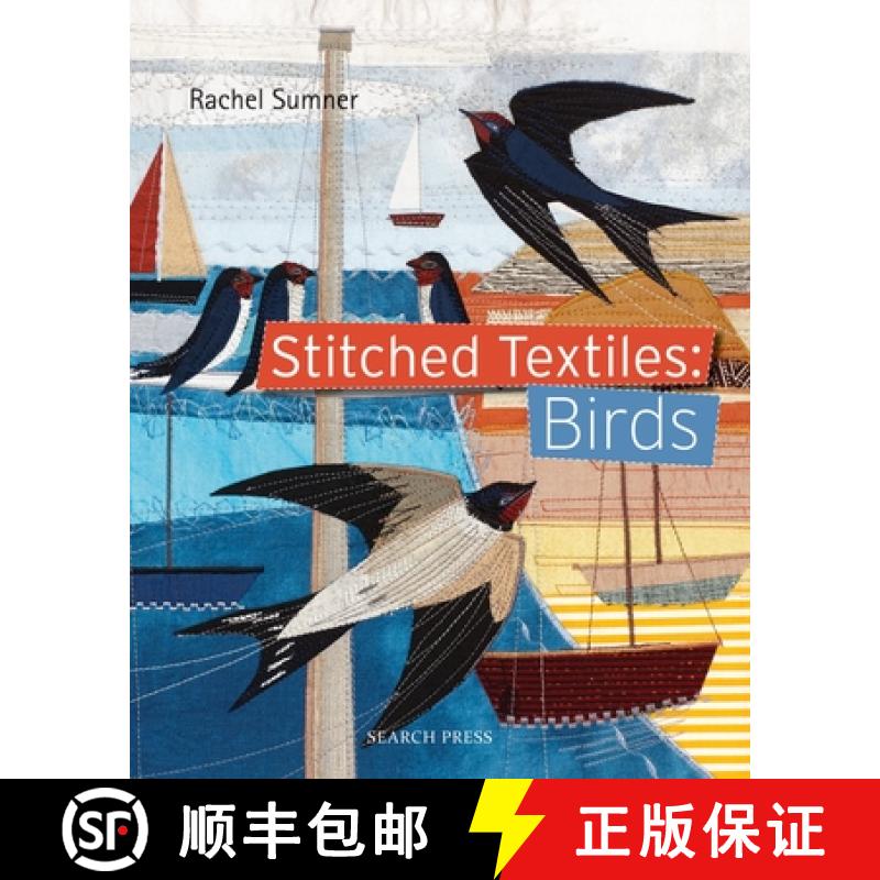 【2-3周达】Stitched Textiles: Birds [9781844489886]