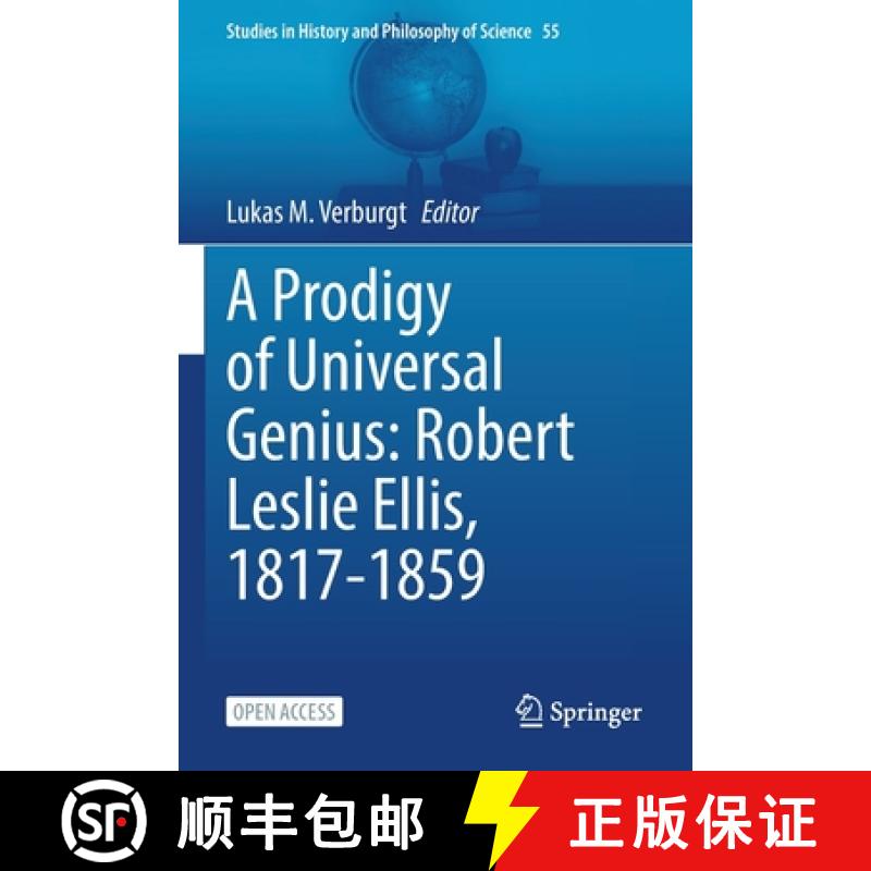 【3-4周达】A Prodigy of Universal Genius: Robert Leslie Ellis, 1817-1859 [9783030852603]