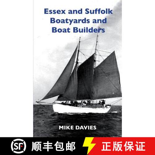 【3-4周达】Essex and Suffolk Boatyards and Boat Builders [9781912724109]