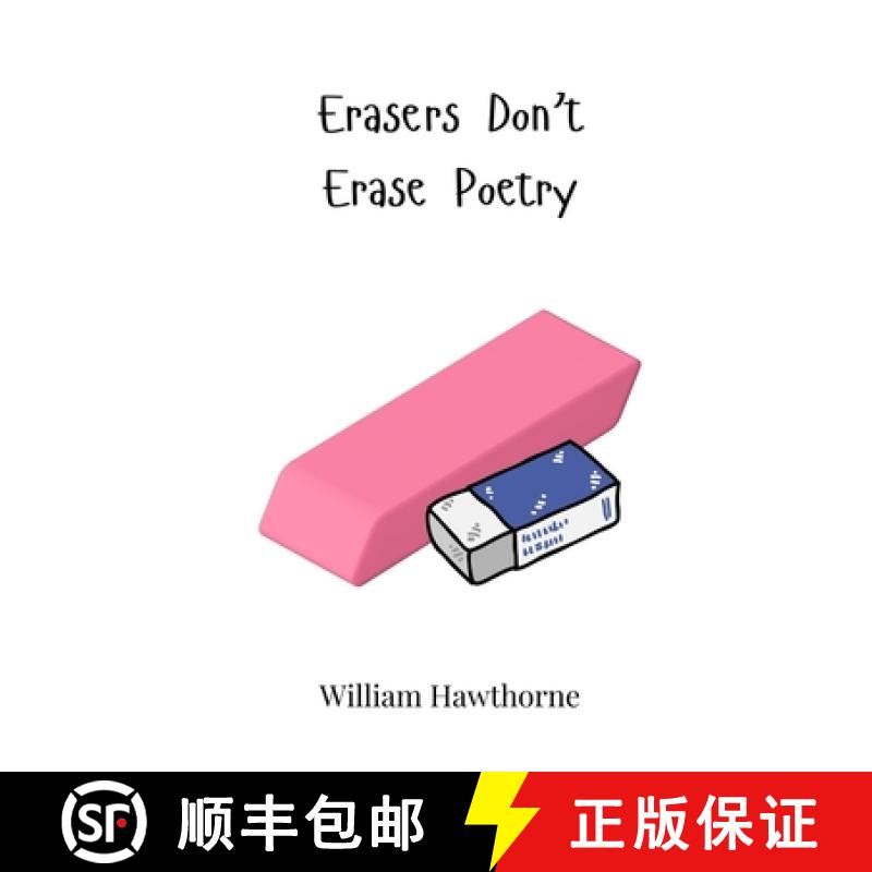 【3-4周达】Erasers Don't Erase Poetry [9783690744508]