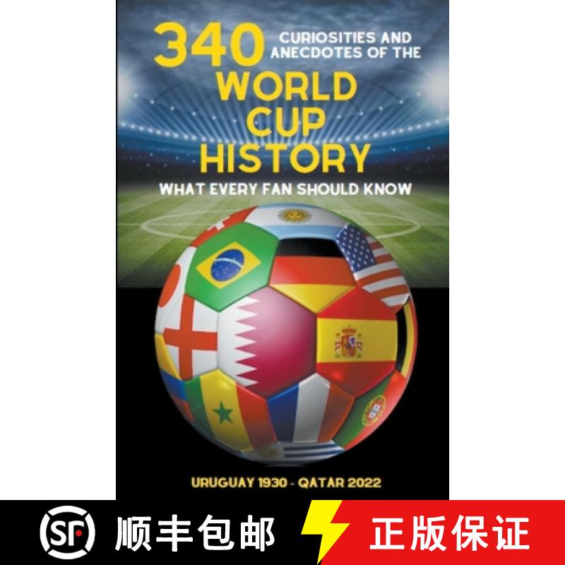 【3-4周达】340  Curiosities and Anecdotes of the World Cup History [9798223986461]