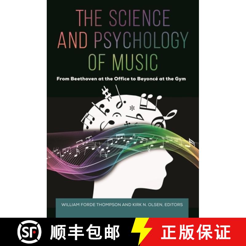 【2-3周达】The Science and Psychology of Music: From Beethoven at the Office to Beyoncé at the Gym [9798216201618]