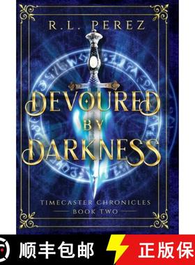 预订 Devoured by Darkness: A Dark Fantasy Romance [9781735049250]