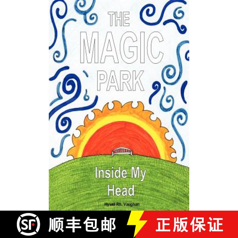 【2-3周达】The Magic Park Inside My Head [9781847535566]