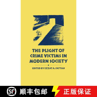 【3-4周达】The Plight of Crime Victims in Modern Society [9781349200856]