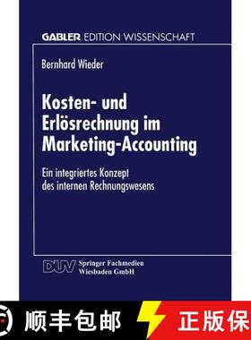 【3-4周达】Kosten- und Erlösrechnung im Marketing-Accounting : Ein integriertes Konzept des internen... [9783824469178]