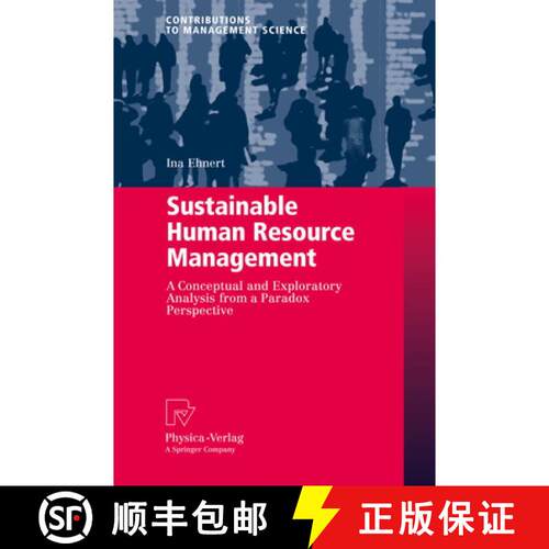 【3-4周达】Sustainable Human Resource Management : A conceptual and exploratory analysis from a parad... [9783790827835]