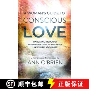 Navigating Feminine the Energy and in... Play Love Woman Conscious Guide 9781734412819 3周達(dá) Masculine