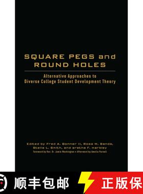 【3-4周达】Square Pegs and Round Holes: Alternative Approaches to Diverse College Student Development... [9781620367711]