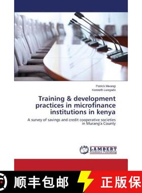 预订 Training & Development Practices in Microfinance Institutions in Kenya [9783659590115]