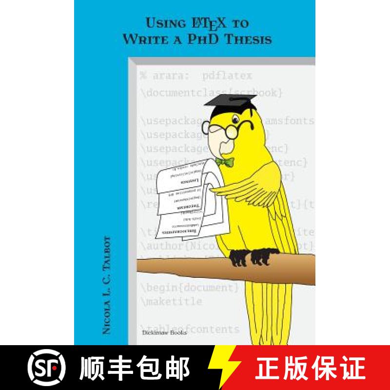 【3-4周达】Using Latex to Write a PhD Thesis [9781909440029]