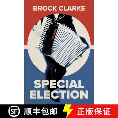 【3-4周达】Special Election: Stories [9781946724922]